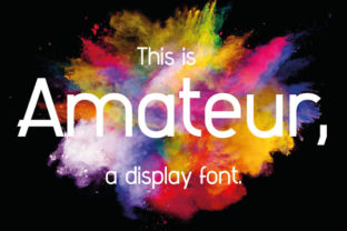 Amateur: A Stunning Sans Serif Typeface for Modern Branding