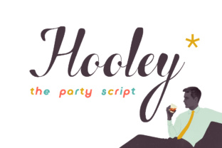 Hooley: The Party Script Font for Scroll-Stopping Campaigns