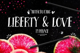 Liberty Love: A Handcrafted Typeface for Authentic Branding